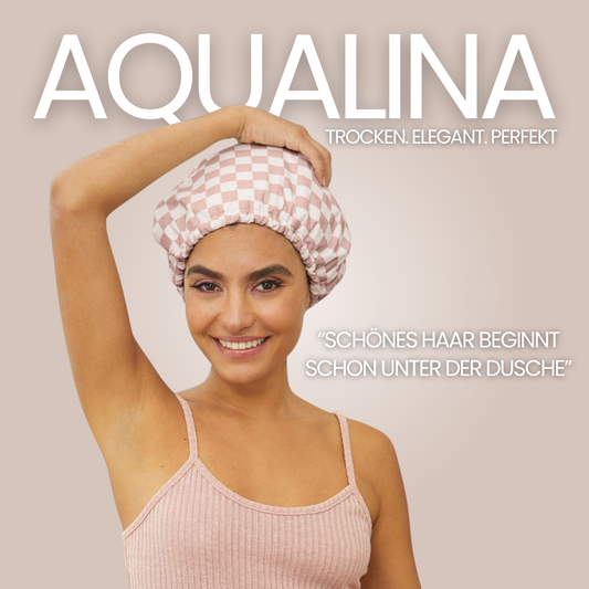 Aqualina – Luxus, der dein Haar schützt.